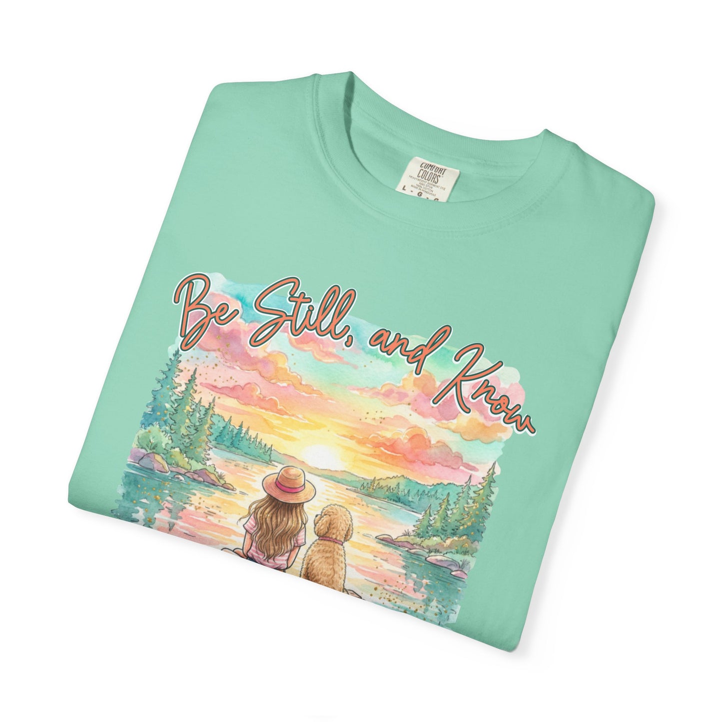 COMFORT COLORS - That I May Know T-Shirt — 'Be Still and Know' Scenic Faith Tee