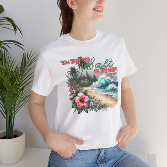 You Are the Salt of the Earth Beach T-Shirt – Tropical Floral Christian Faith Tee