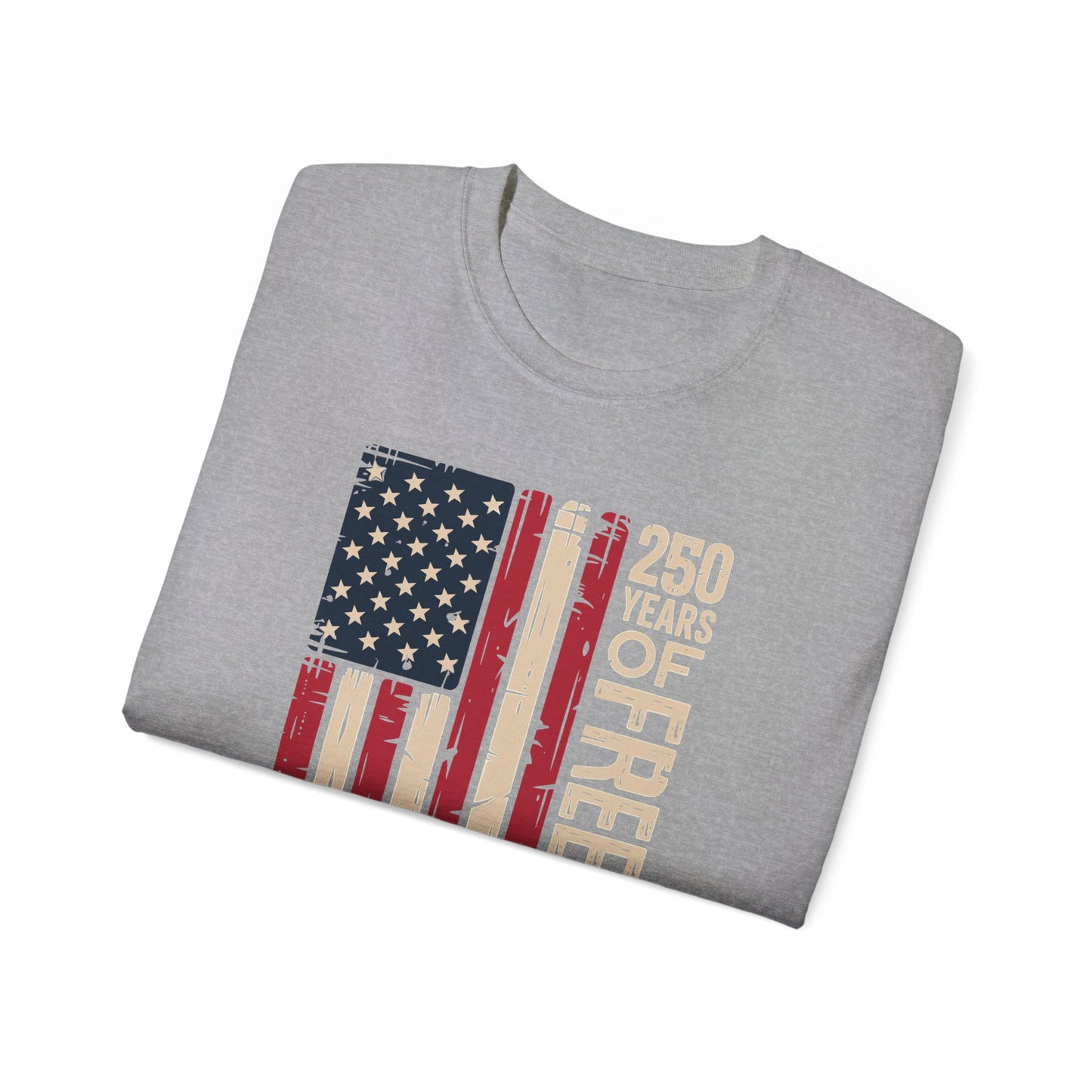 250 Years of Freedom American Flag T‑Shirt — 1776‑2026 Patriotic Independence Day Tee