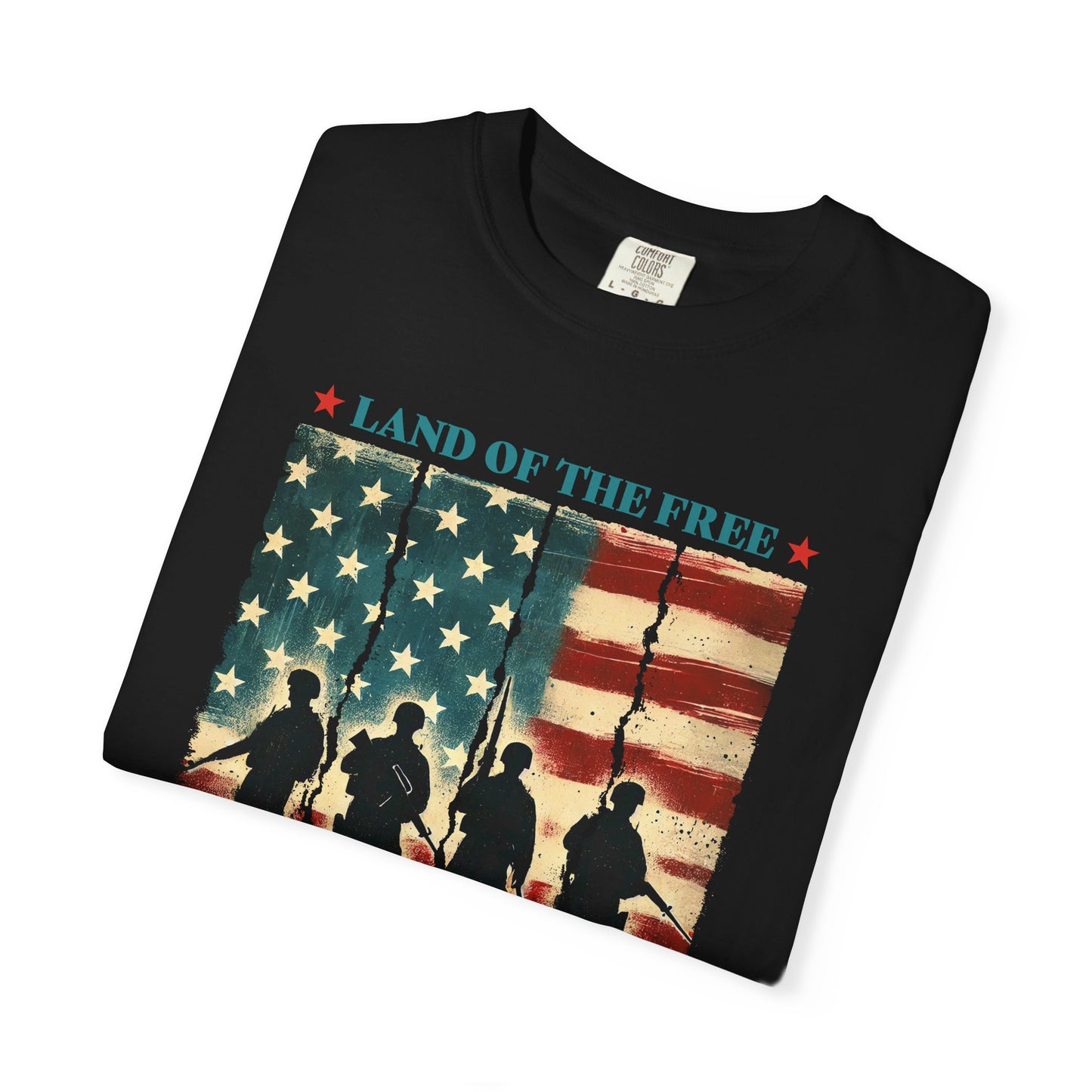 COMFORT COLORS - Veteran Tribute T-Shirt — "Land of the Free Because of the Brave" Patriotic Tee