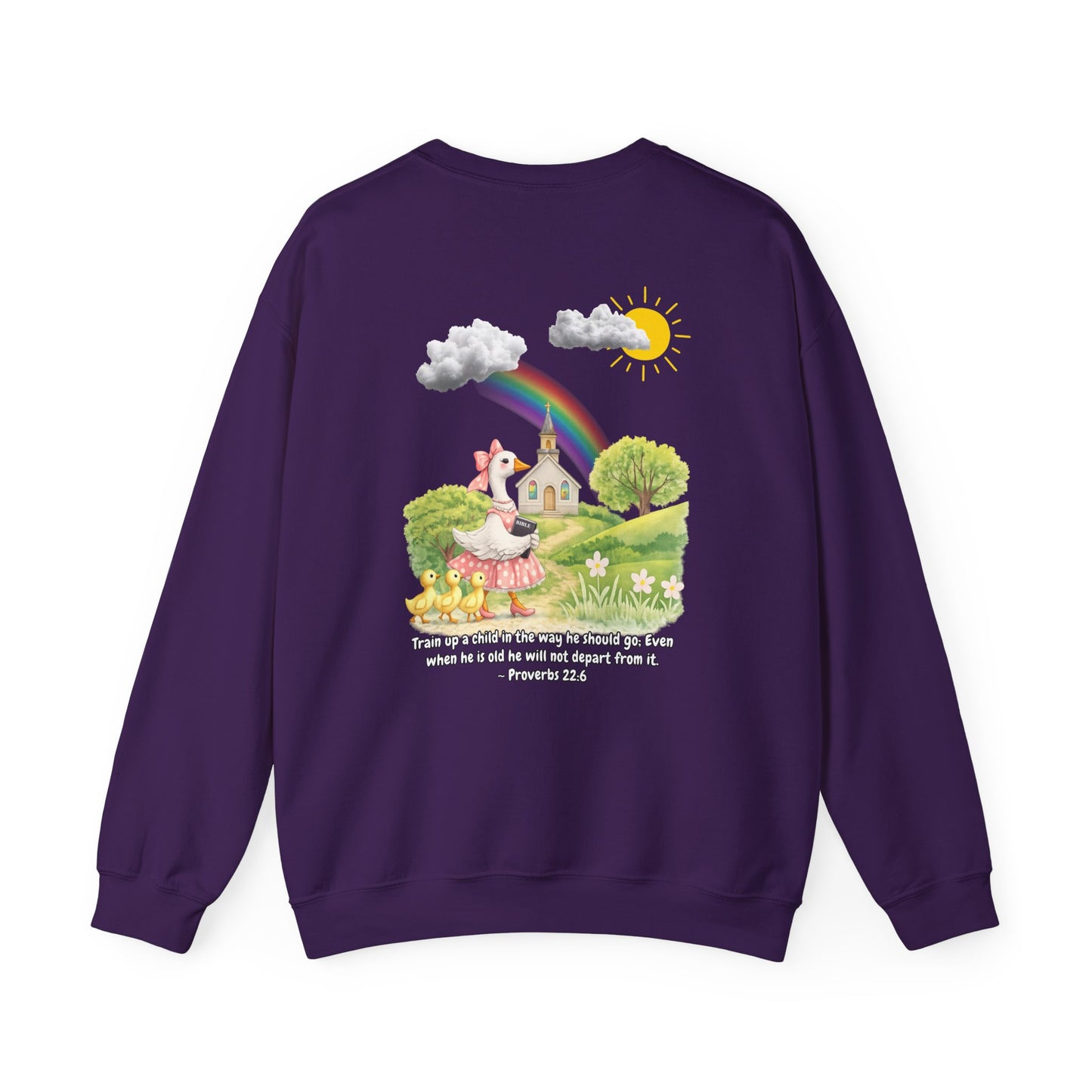 TRAIN UP A CHILD ADULT SWEATSHIRT