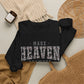 GILDAN - Make Heaven Crowded Sweatshirt