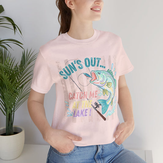 BELLA CANVAS - Sun's Out Catch Me at the Lake T-Shirt — Bass Fishing Summer Tee