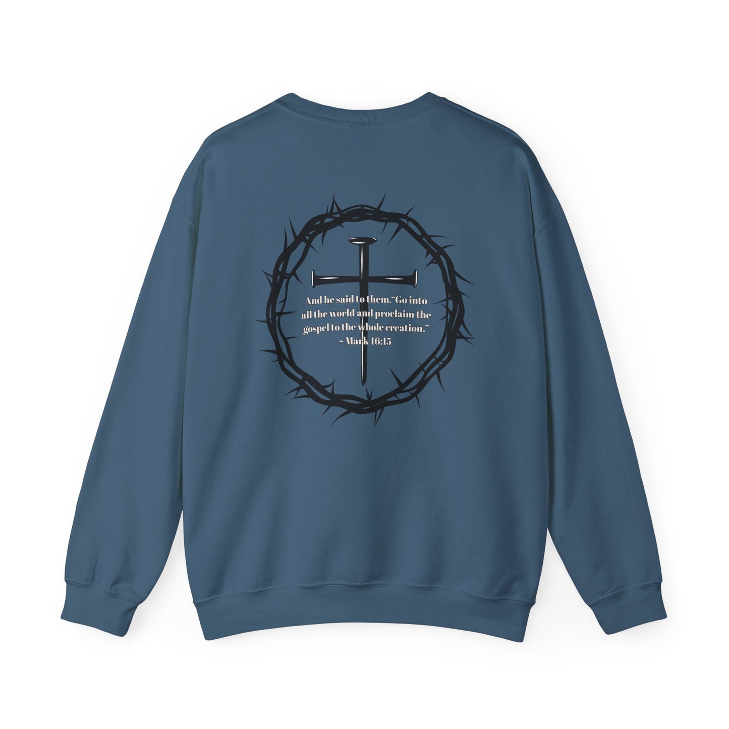 GO INTO ALL THE WORLD ADULT SWEATSHIRT