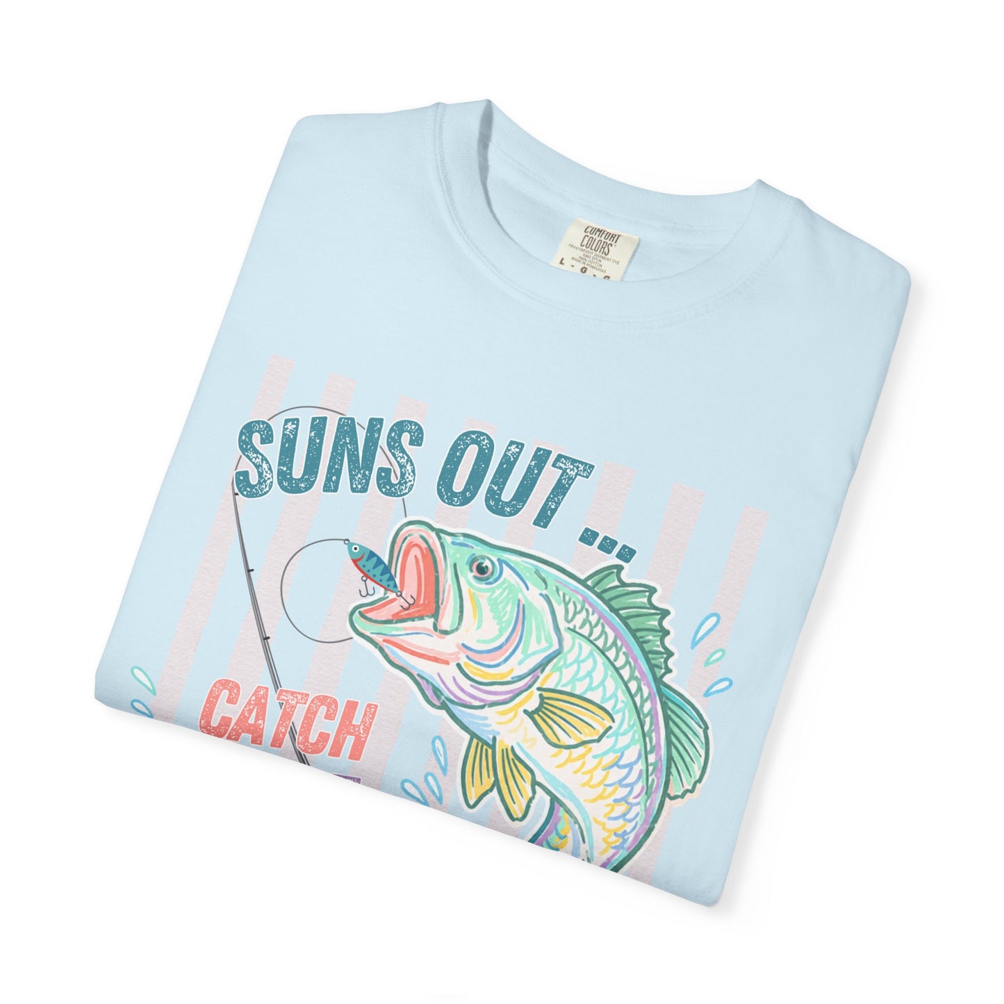 COMFORT COLORS - Suns Out Catch Me at the Lake Fishing T-Shirt