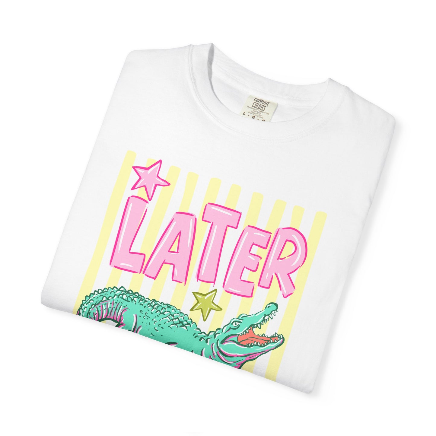 Later Alligator Graphic T-Shirt — "Later" Front / "After While" Back