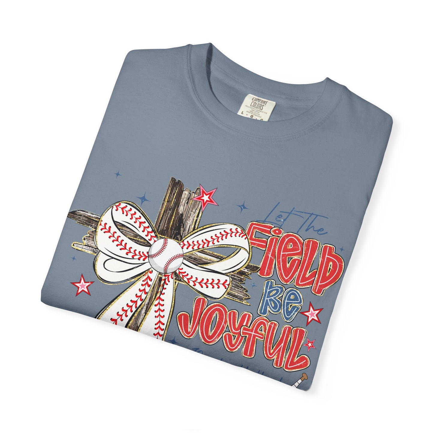 COMFORT COLORS - Baseball Crossbow T-Shirt — "Let the Field Be Joyful" Patriotic Sports Tee