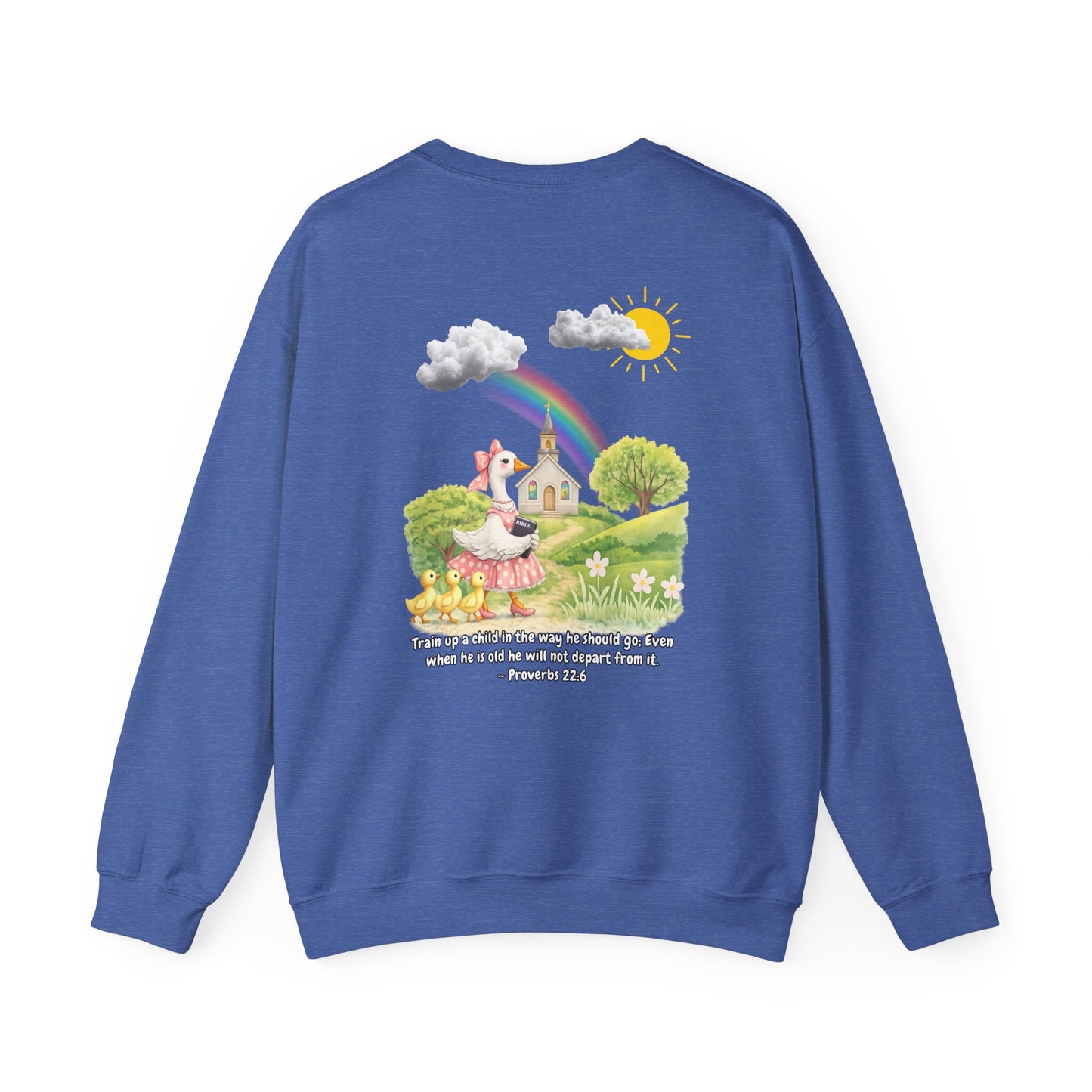 TRAIN UP A CHILD ADULT SWEATSHIRT