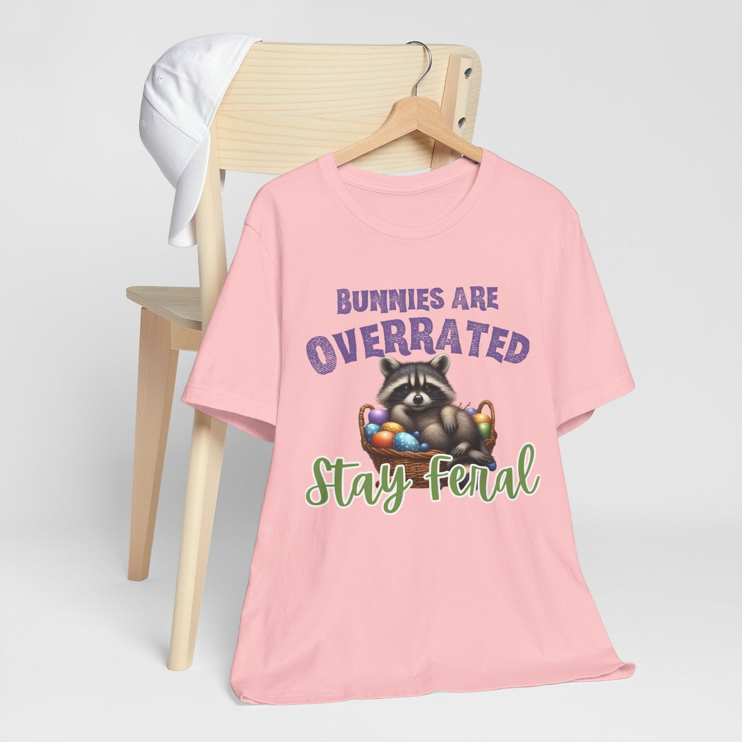 BELLA CANVAS - Stay Feral Raccoon Tee — "Bunnies Are Overrated" Cute Easter Graphic Shirt