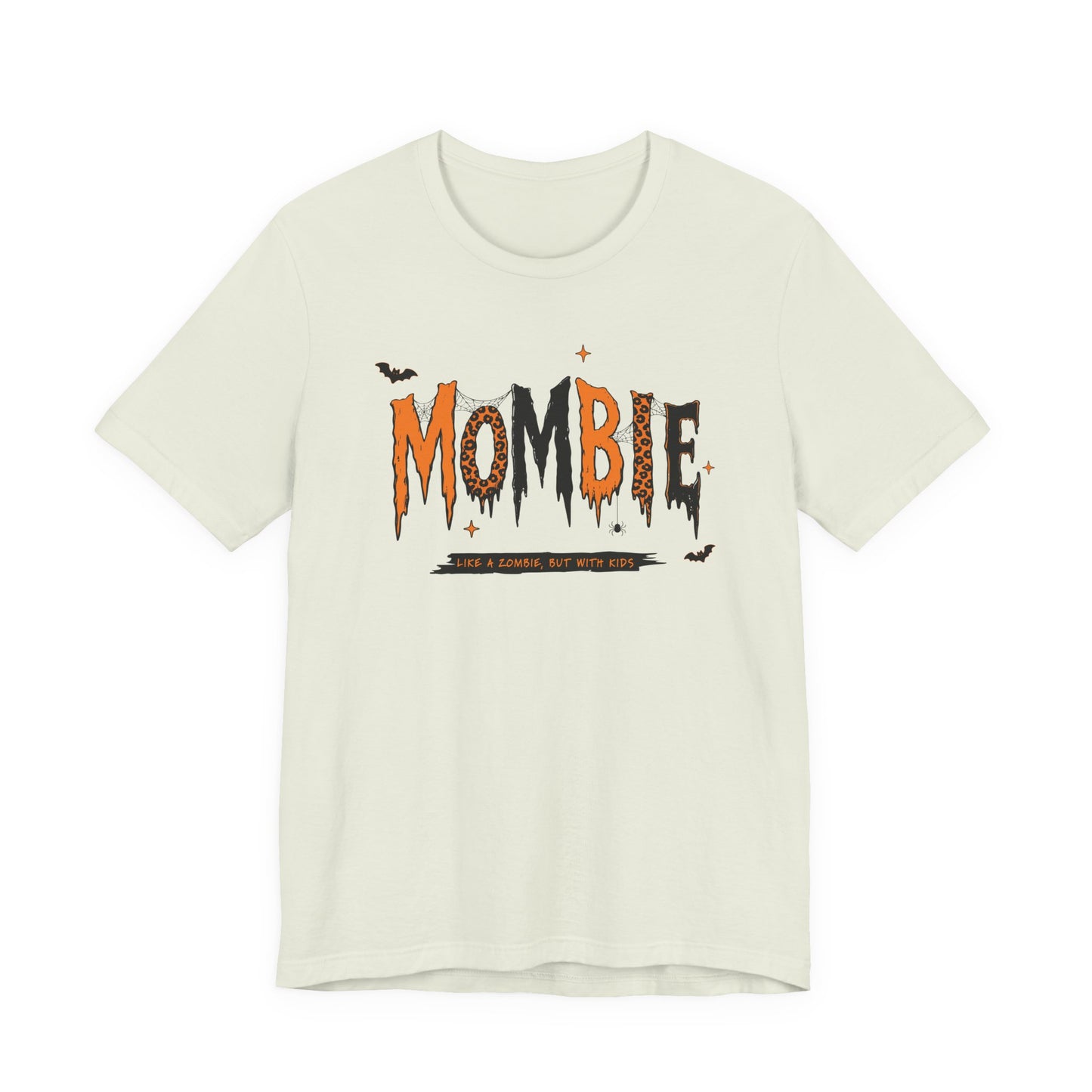 BELLA CANVAS - Zombie Tee — "Mombie (Like A Zombie, But Mom)" Halloween Graphic Shirt