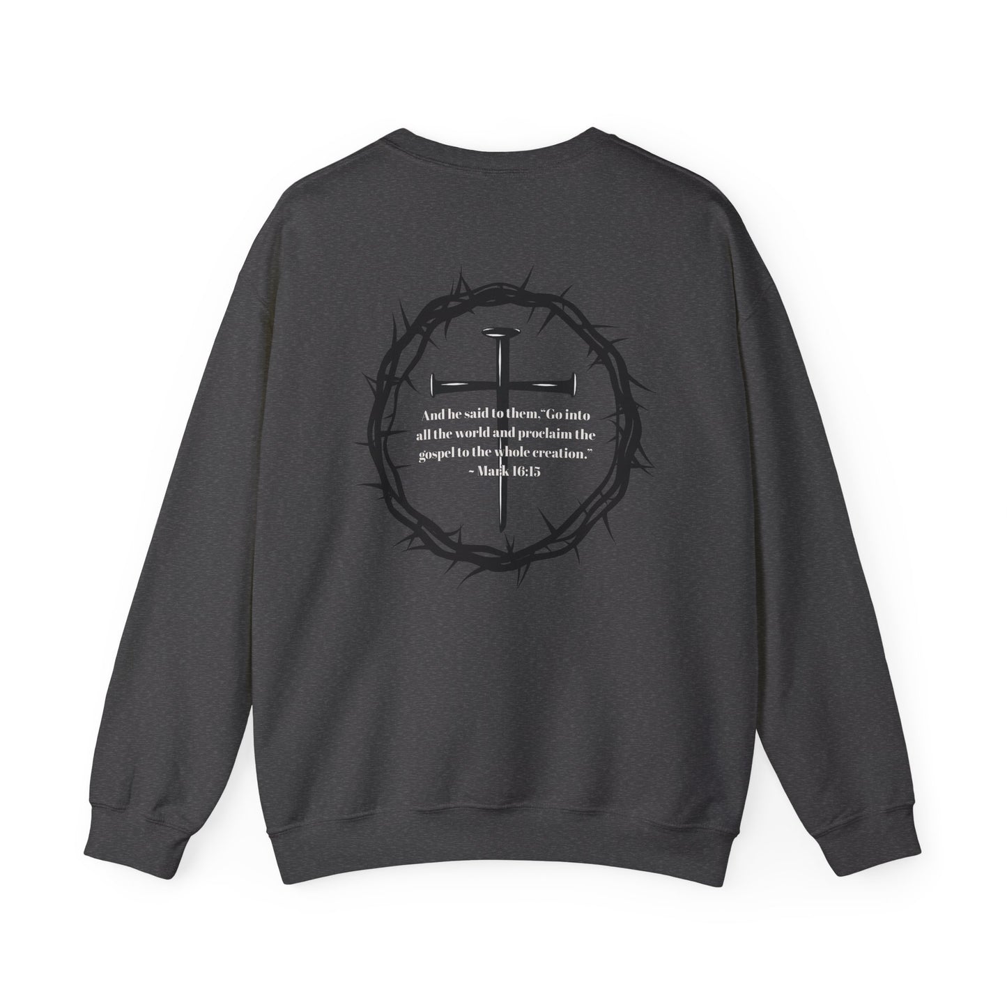 GO INTO ALL THE WORLD ADULT SWEATSHIRT