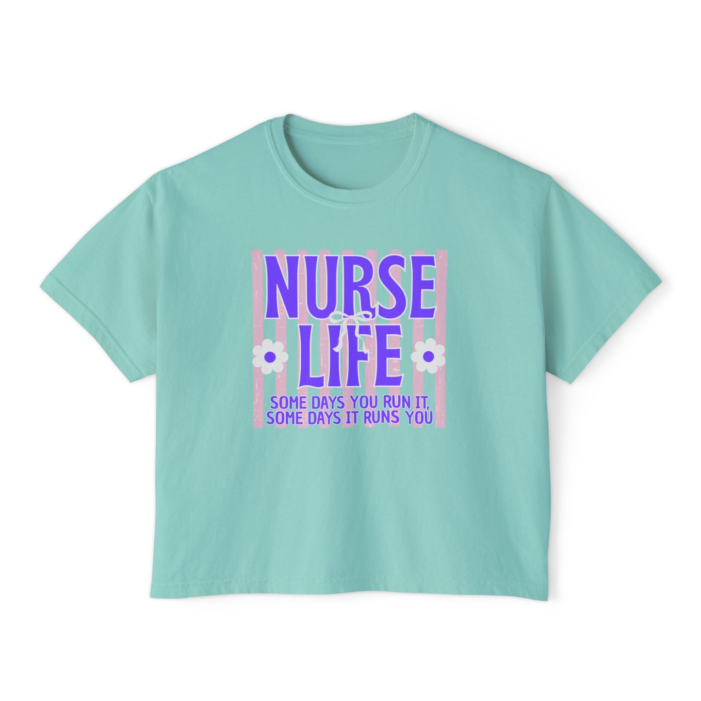 COMFORT COLORS CROP TOP - Nurse Life Boxy Tee — "Some Days You Win..." Inspirational Nurse T-Shirt