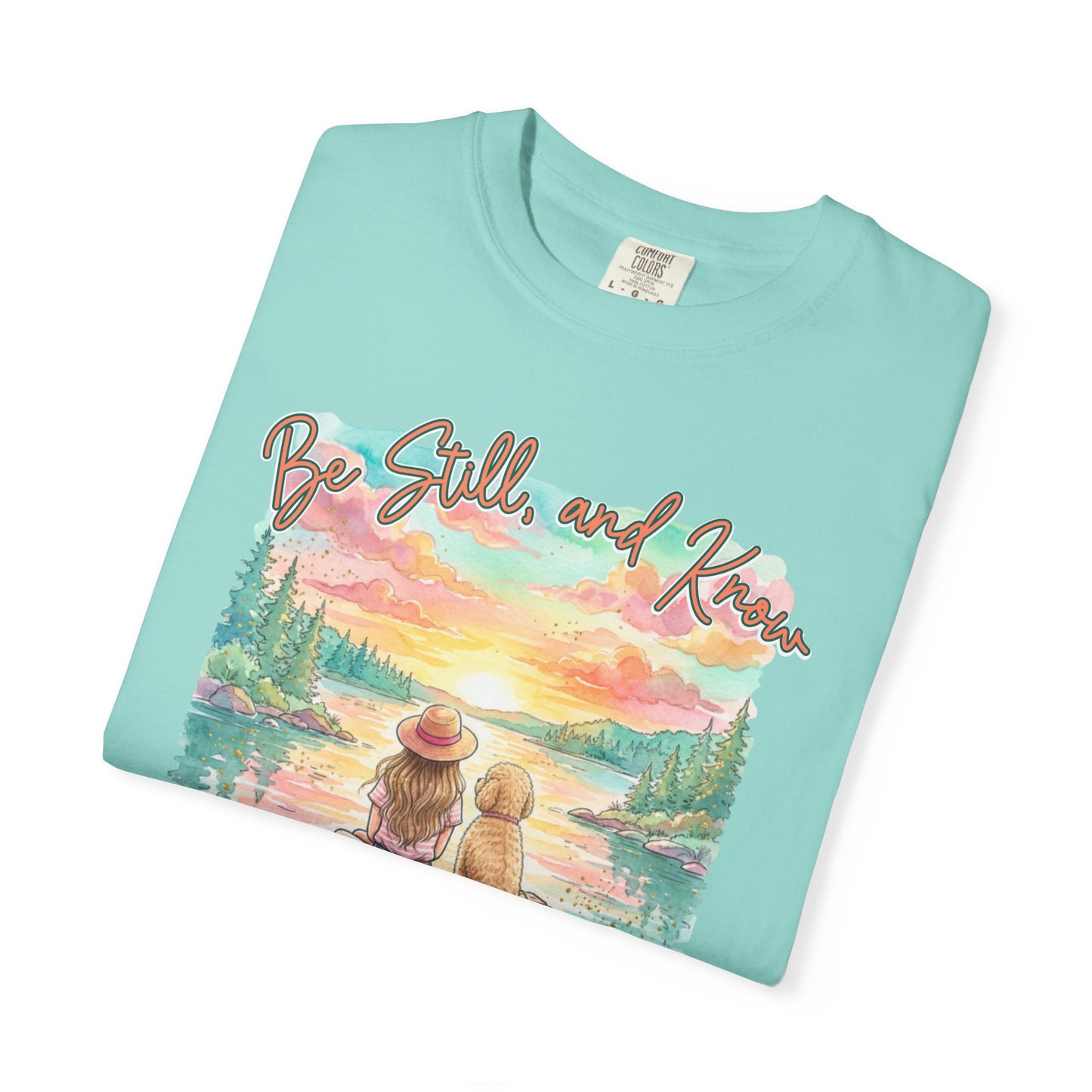 COMFORT COLORS - That I May Know T-Shirt — 'Be Still and Know' Scenic Faith Tee