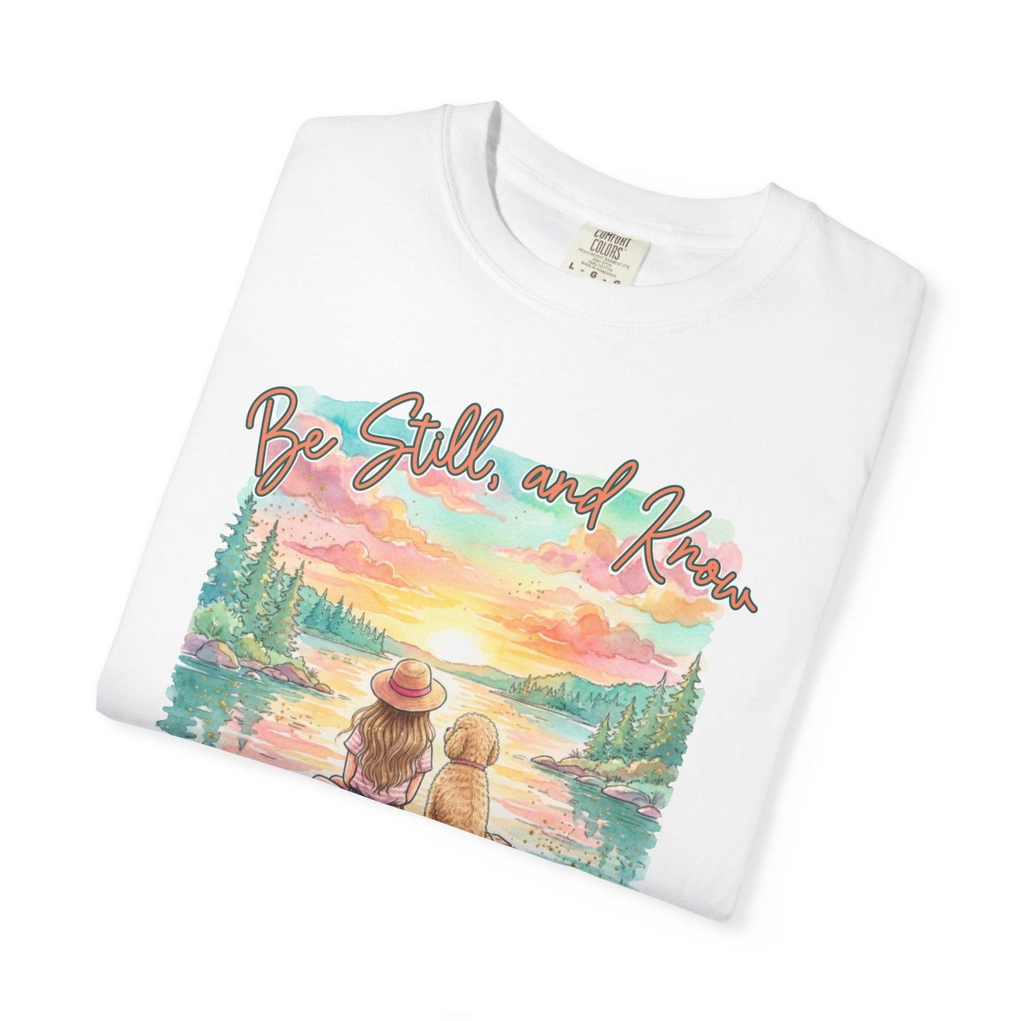 COMFORT COLORS - That I May Know T-Shirt — 'Be Still and Know' Scenic Faith Tee