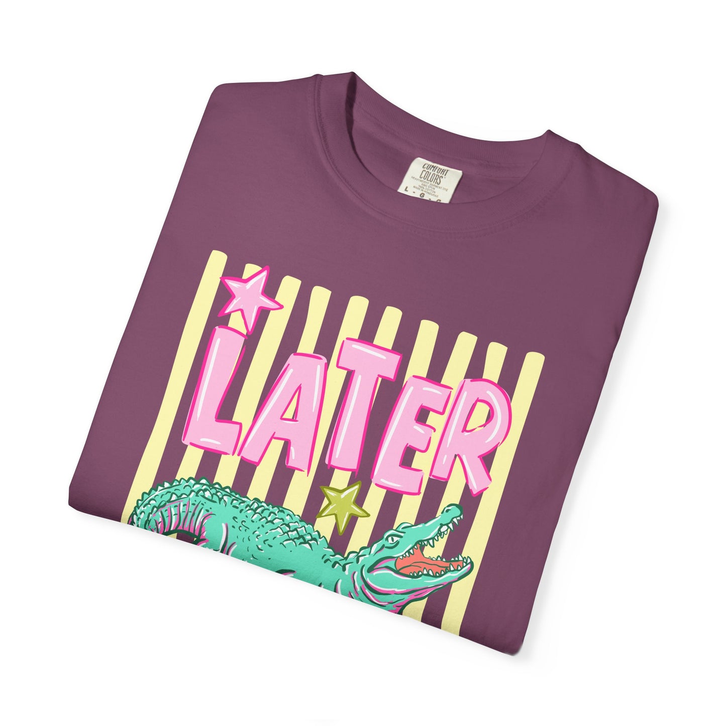Later Alligator Graphic T-Shirt — "Later" Front / "After While" Back