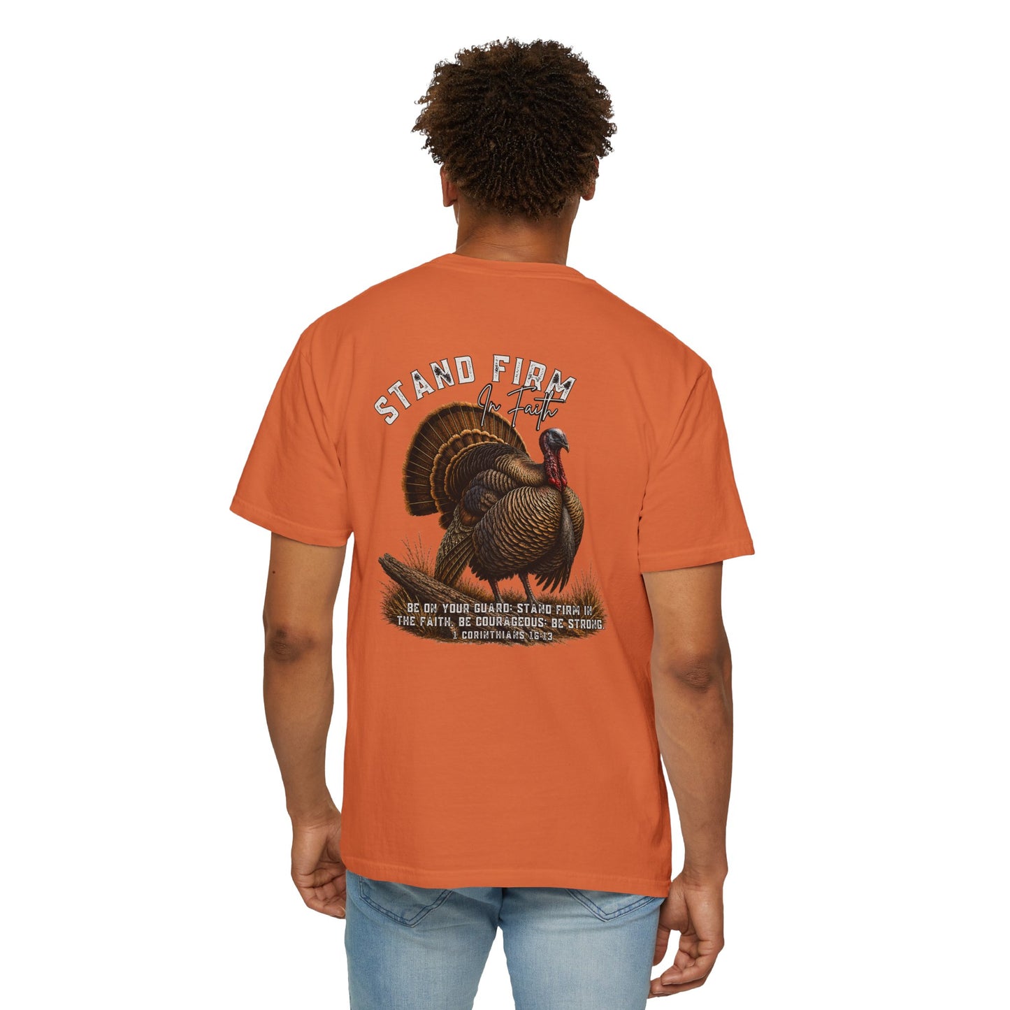 COMFORT COLORS - Stand Firm Turkey T-Shirt – Patriotic Thanksgiving Graphic Tee