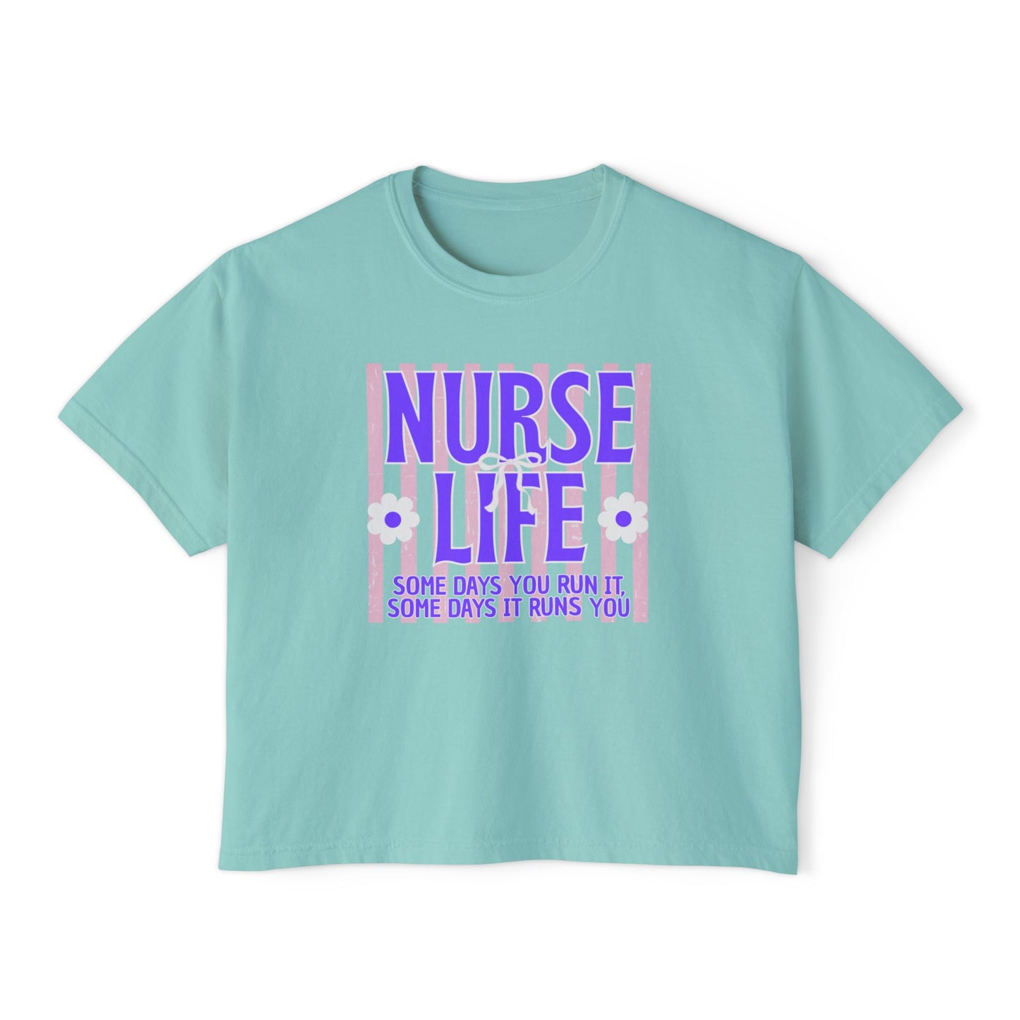 COMFORT COLORS CROP TOP - Nurse Life Boxy Tee — "Some Days You Win..." Inspirational Nurse T-Shirt