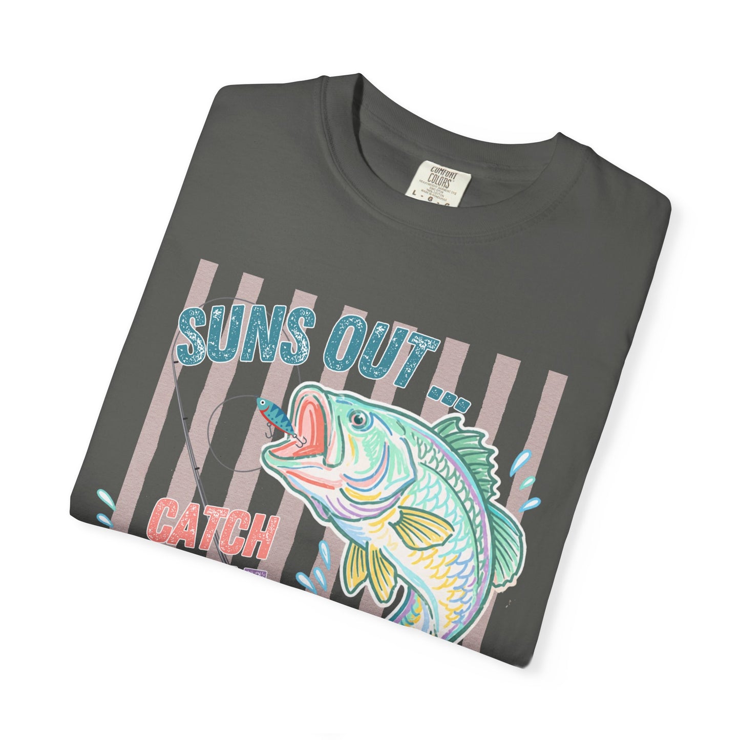 COMFORT COLORS - Suns Out Catch Me at the Lake Fishing T-Shirt