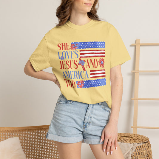 COMFORT COLORS - She Loves Jesus and America Too T-Shirt — Patriotic Christian Tee for Women (July 4th)