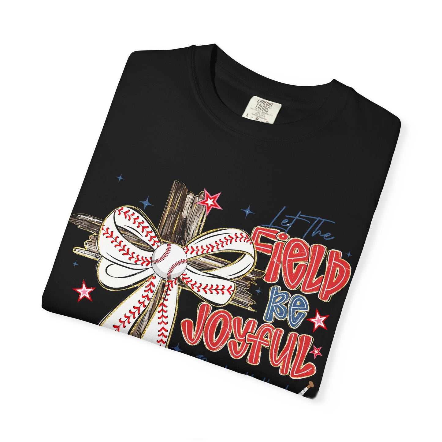 COMFORT COLORS - Baseball Crossbow T-Shirt — "Let the Field Be Joyful" Patriotic Sports Tee