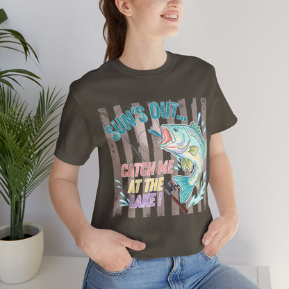BELLA CANVAS - Sun's Out Catch Me at the Lake T-Shirt — Bass Fishing Summer Tee
