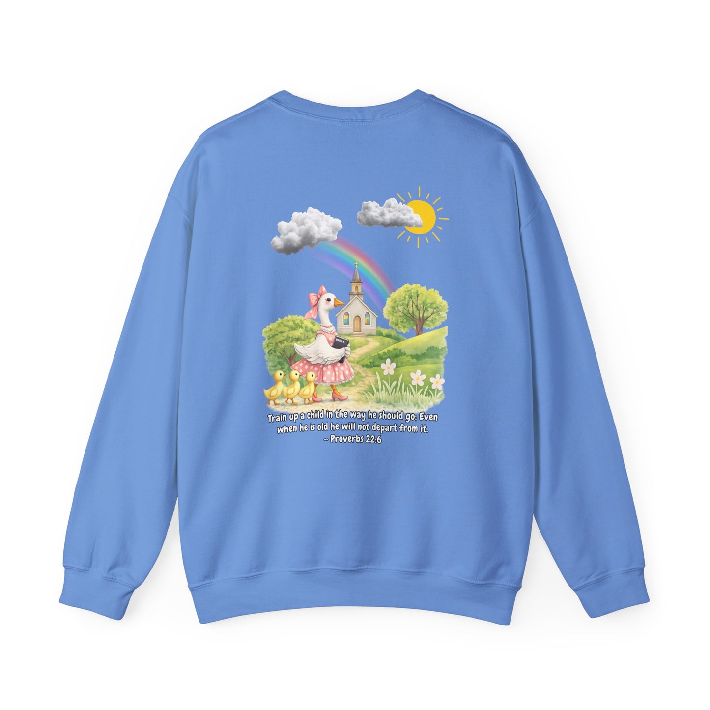 TRAIN UP A CHILD ADULT SWEATSHIRT