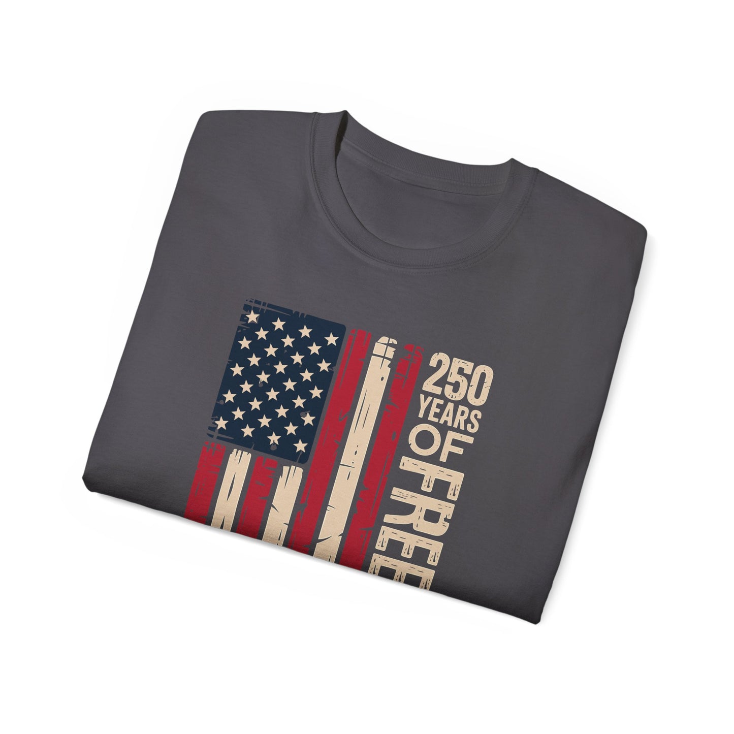 250 Years of Freedom American Flag T‑Shirt — 1776‑2026 Patriotic Independence Day Tee