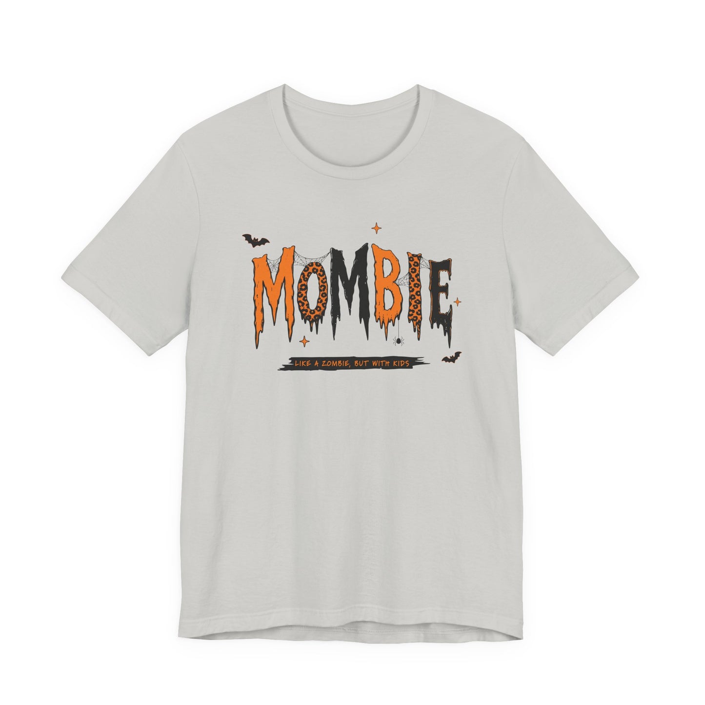 BELLA CANVAS - Zombie Tee — "Mombie (Like A Zombie, But Mom)" Halloween Graphic Shirt