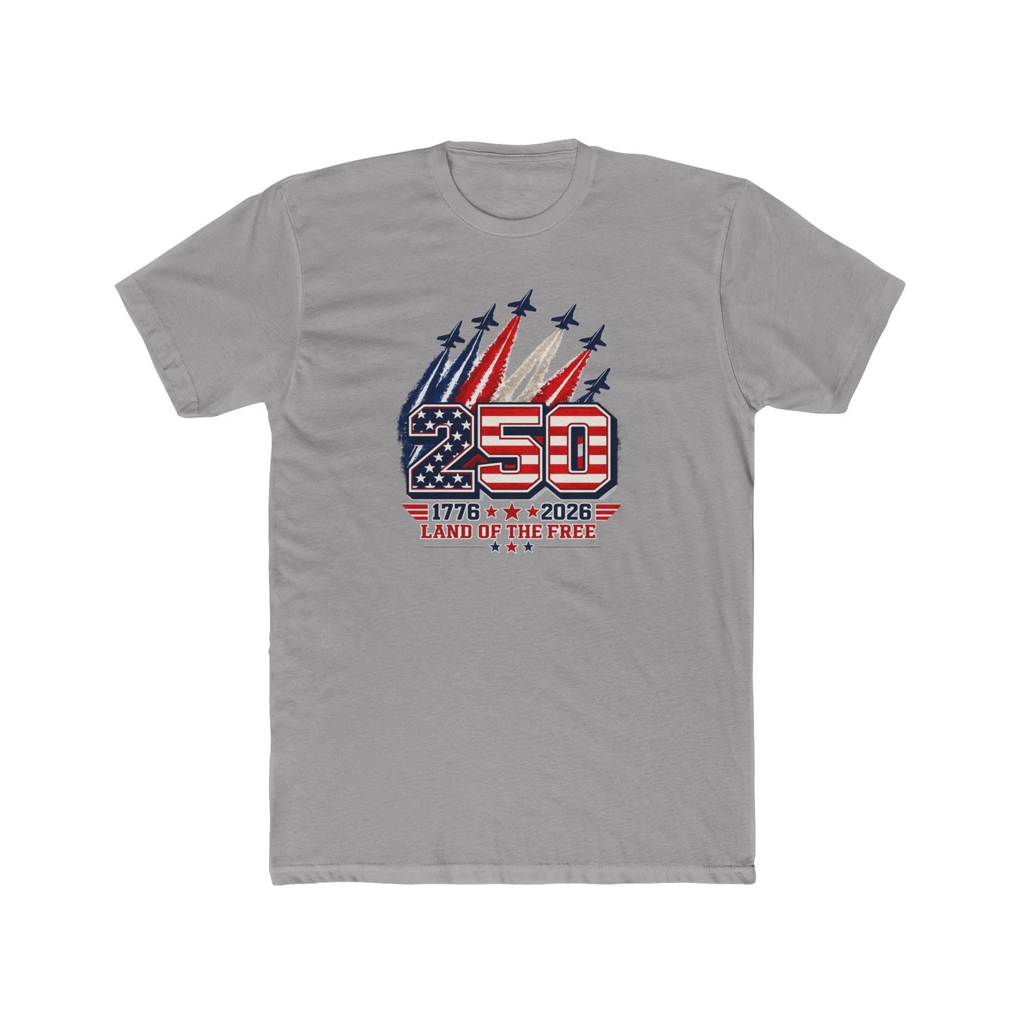 250th Anniversary USA Tee – "250 Land of the Free" Patriotic 1776–2026 Celebration T-Shirt