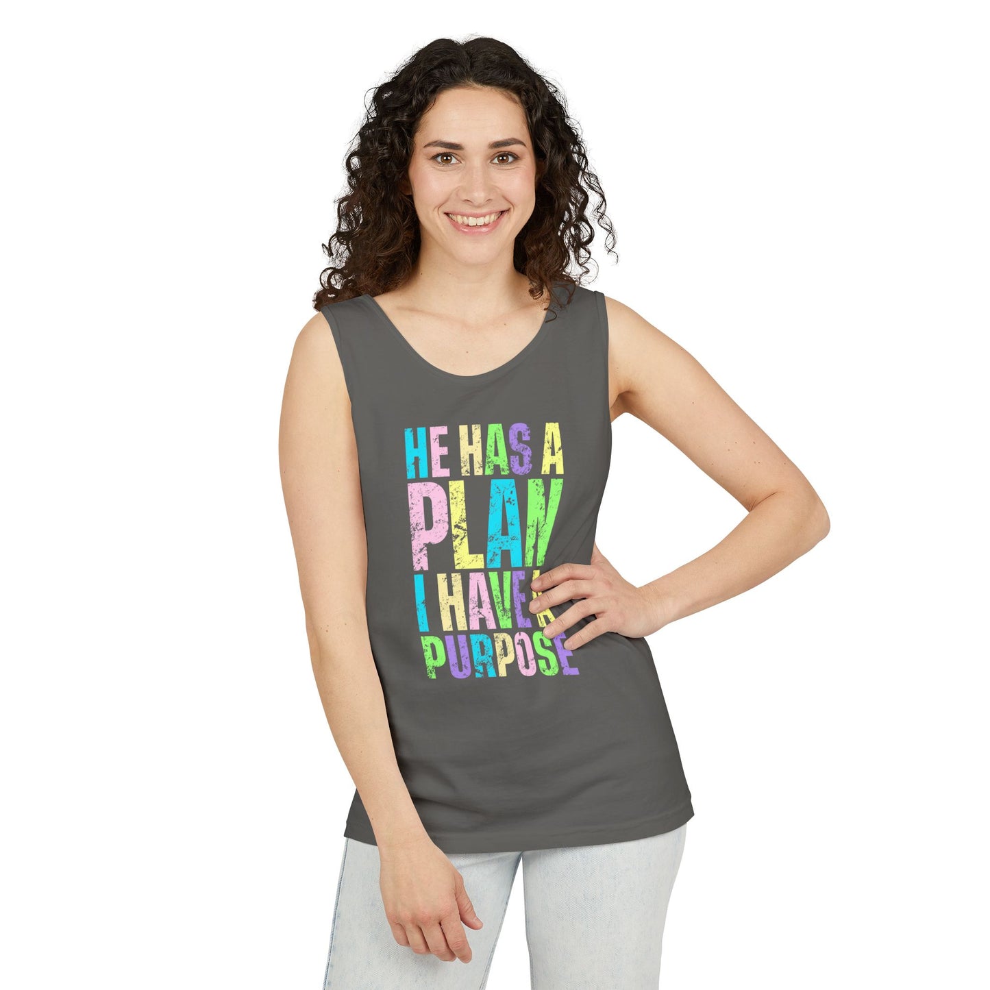 COMFORT COLORS - Inspirational Tank Top — "He Has a Plan, I Have a Purpose" Motivational Graphic Tank