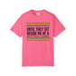COMFORT COLORS - Softball Game T-Shirt – "People Think I'm Nice Until They Sit Beside Me at a Softball Game"