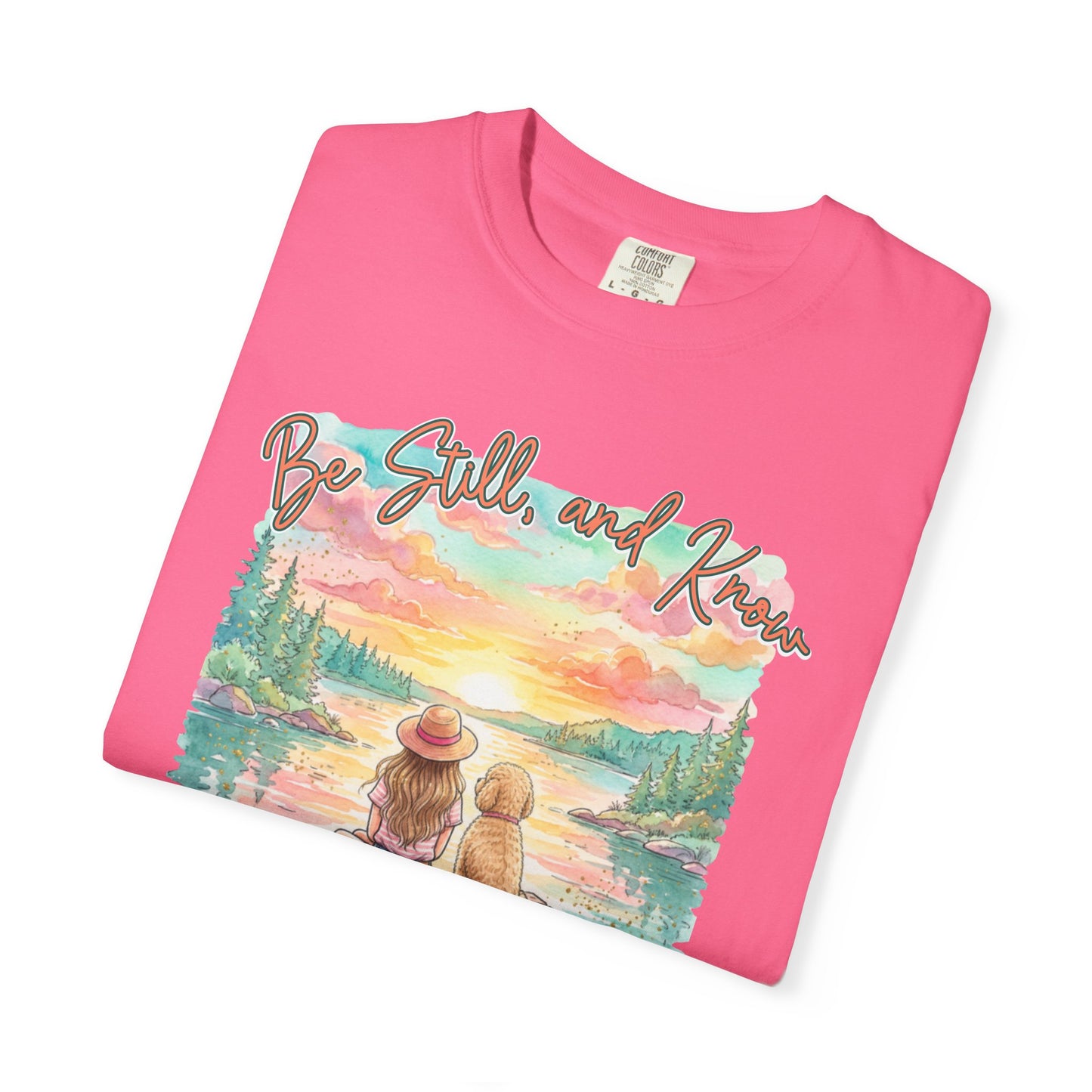 COMFORT COLORS - That I May Know T-Shirt — 'Be Still and Know' Scenic Faith Tee