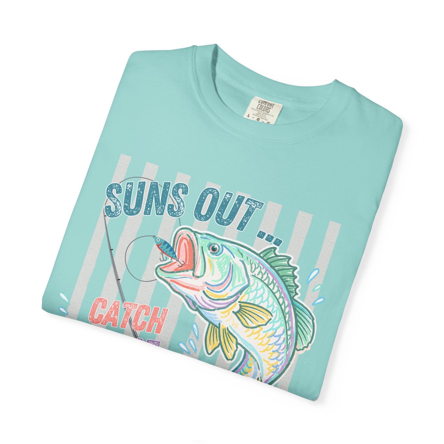 COMFORT COLORS - Suns Out Catch Me at the Lake Fishing T-Shirt