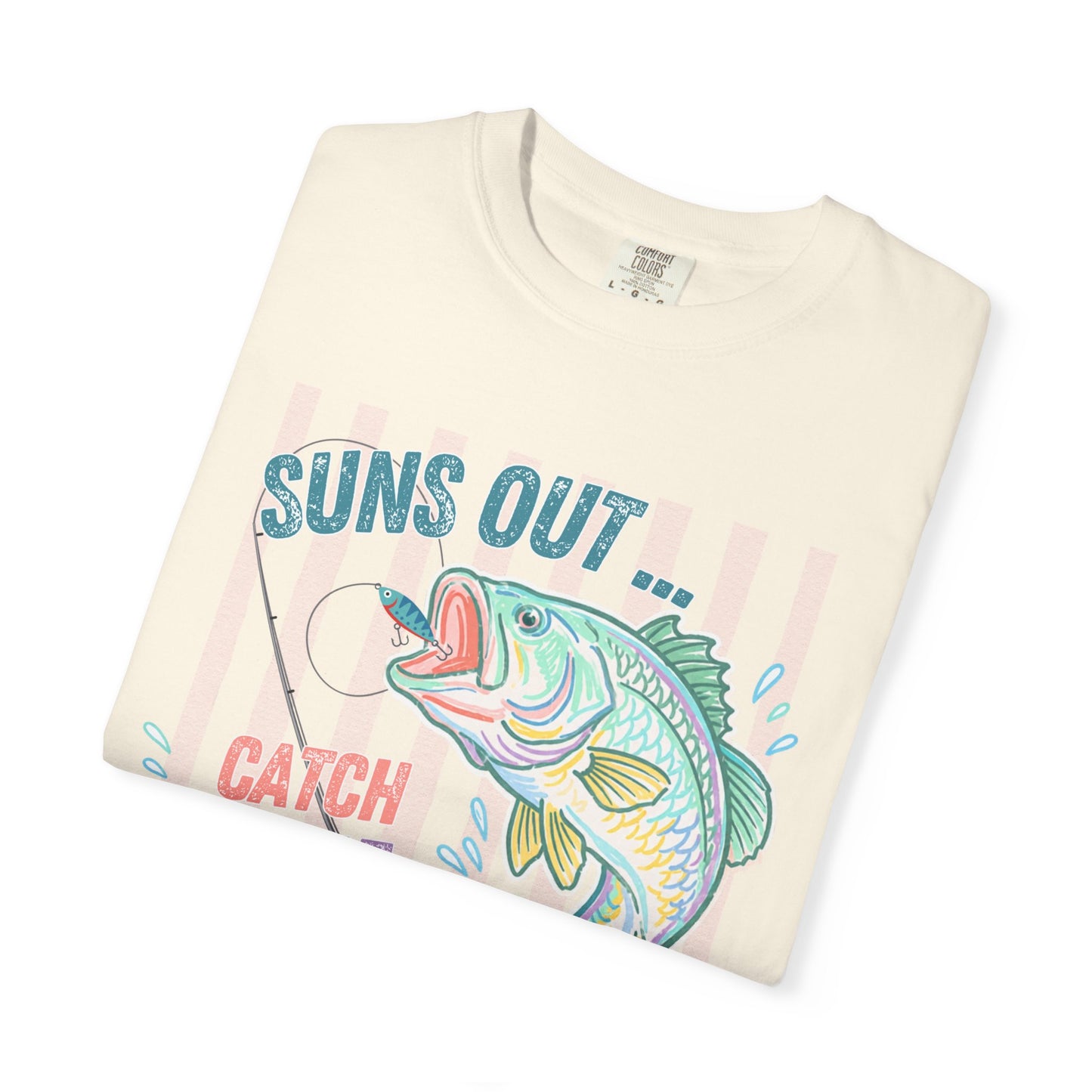 COMFORT COLORS - Suns Out Catch Me at the Lake Fishing T-Shirt