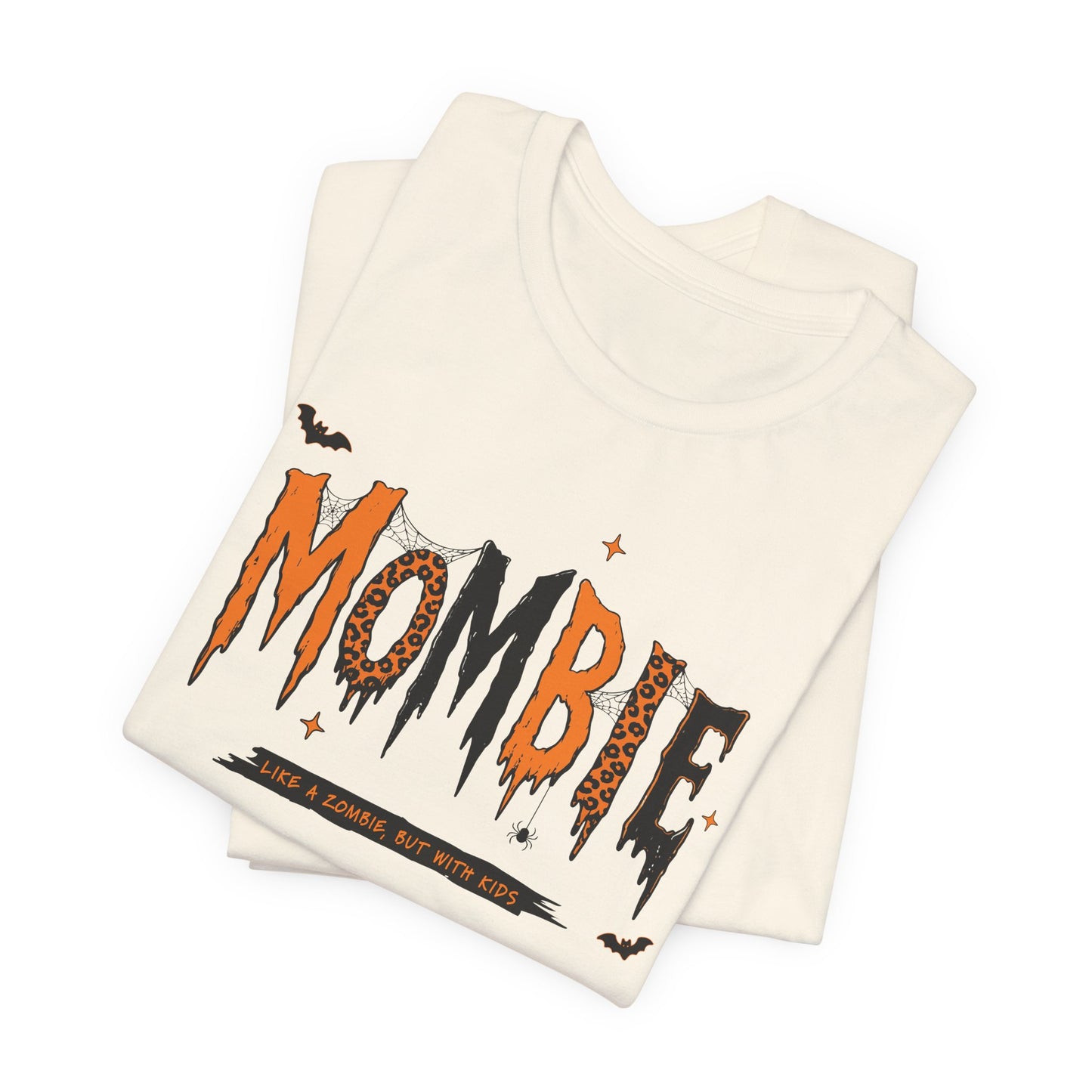 BELLA CANVAS - Zombie Tee — "Mombie (Like A Zombie, But Mom)" Halloween Graphic Shirt