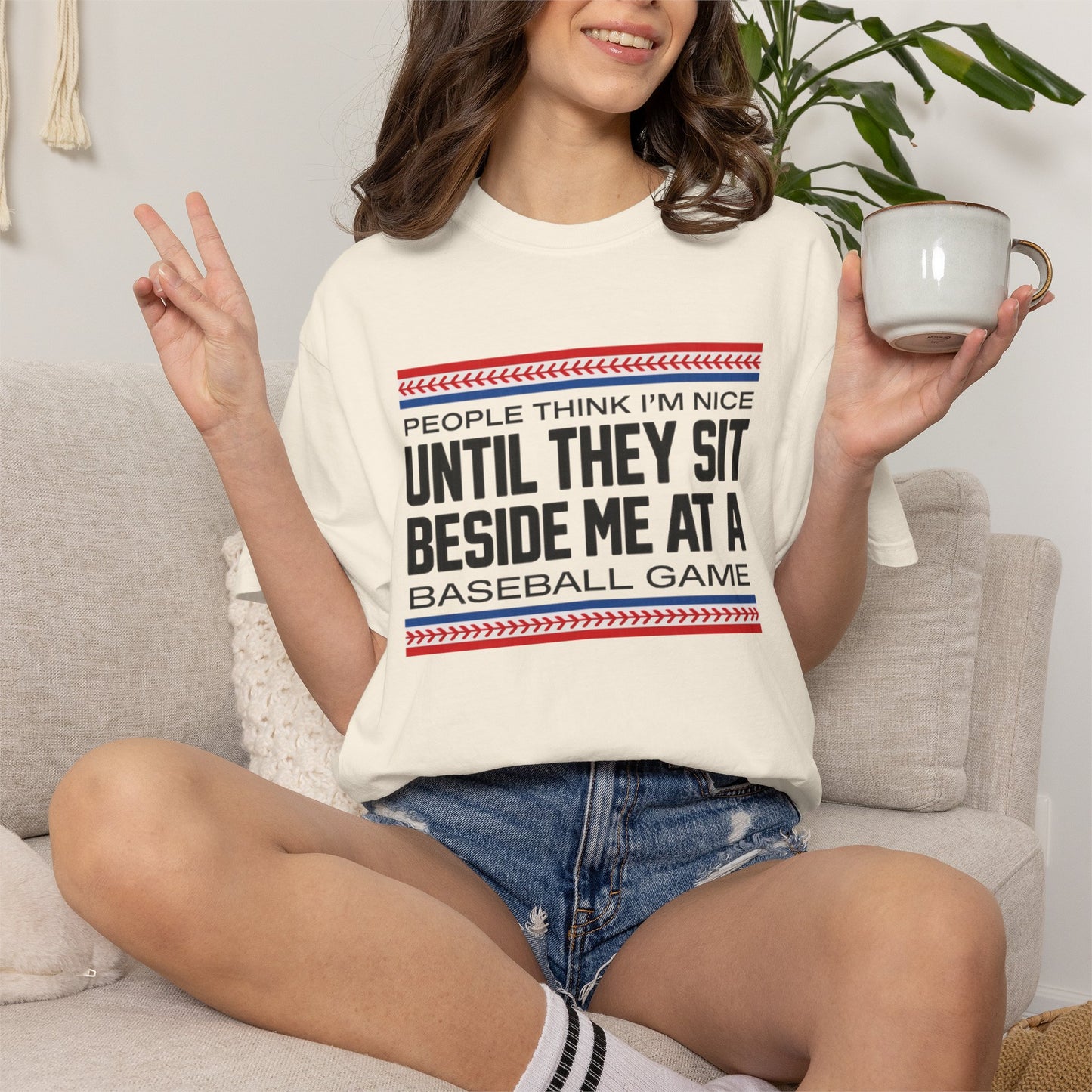 COMFORT COLORS - Baseball Fan T-Shirt — "People Think I'm Nice Until They Sit Beside Me at a Baseball Game"