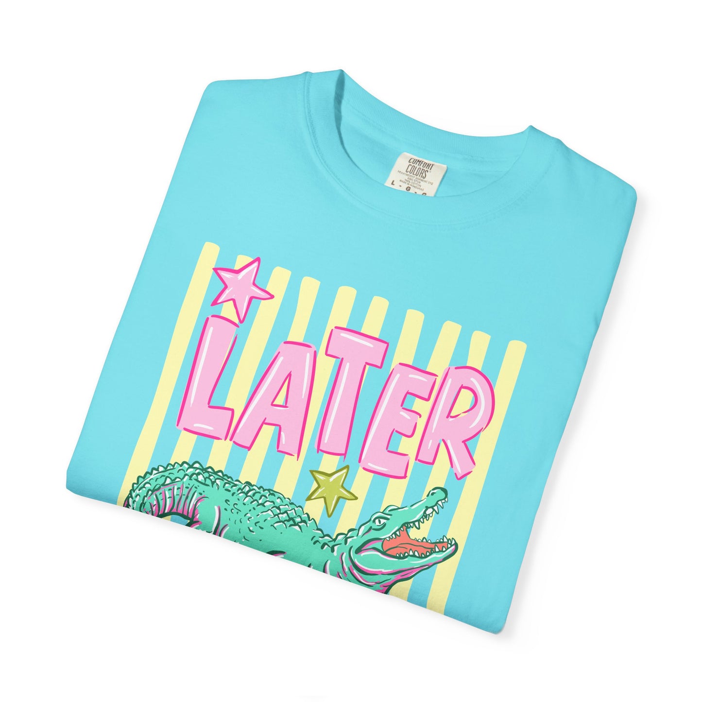 Later Alligator Graphic T-Shirt — "Later" Front / "After While" Back
