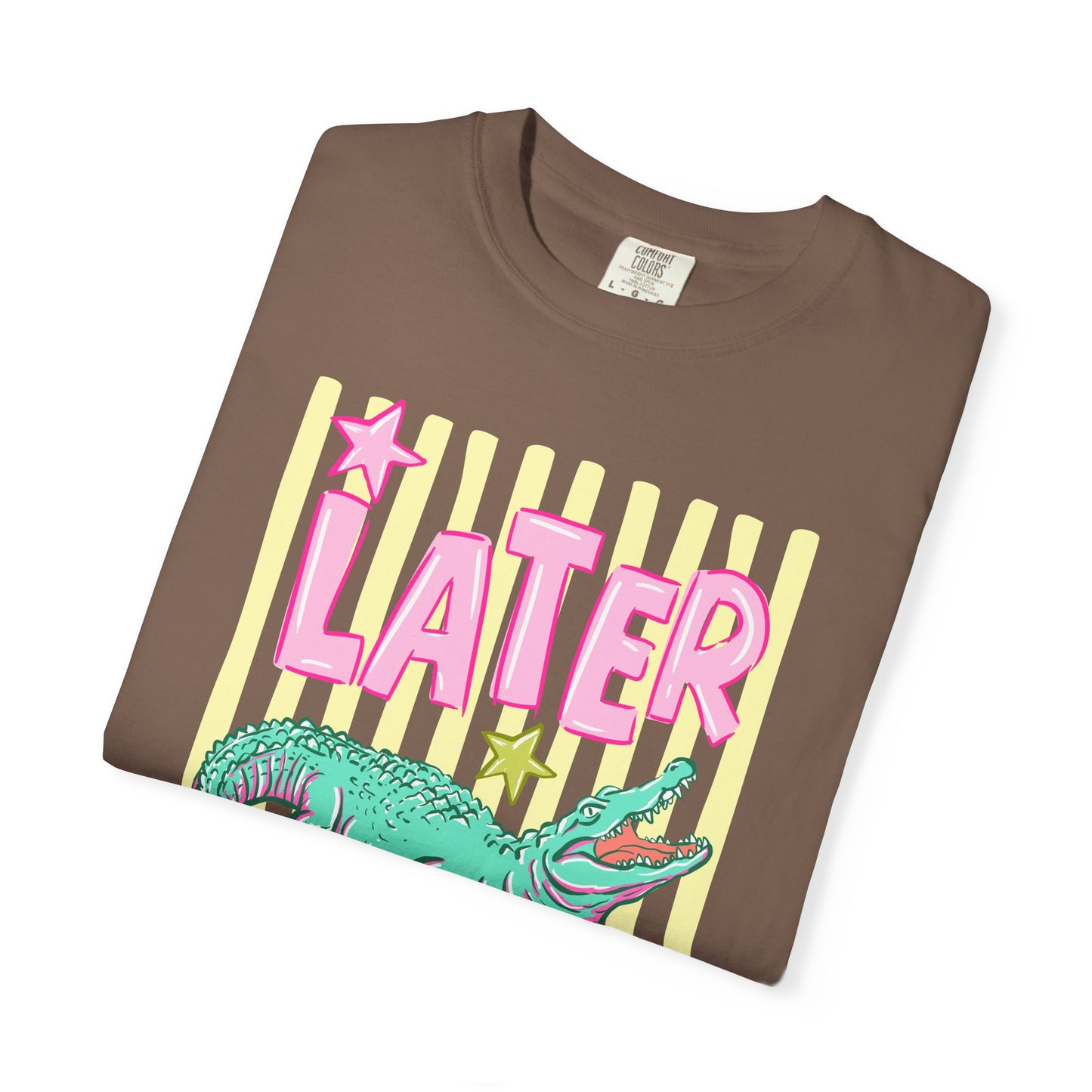 Later Alligator Graphic T-Shirt — "Later" Front / "After While" Back
