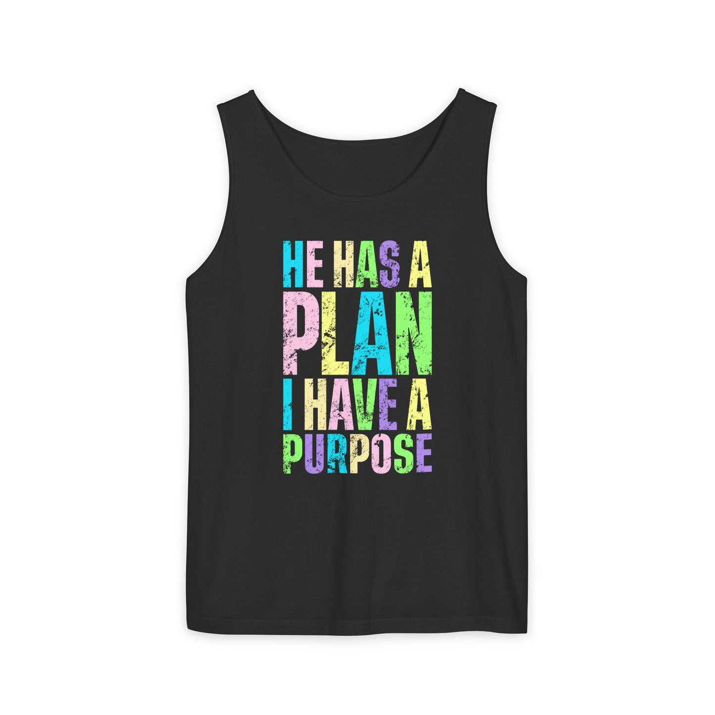 COMFORT COLORS - Inspirational Tank Top — "He Has a Plan, I Have a Purpose" Motivational Graphic Tank